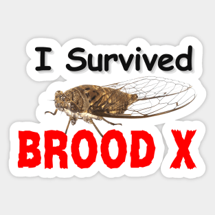 I survived Brood X Sticker